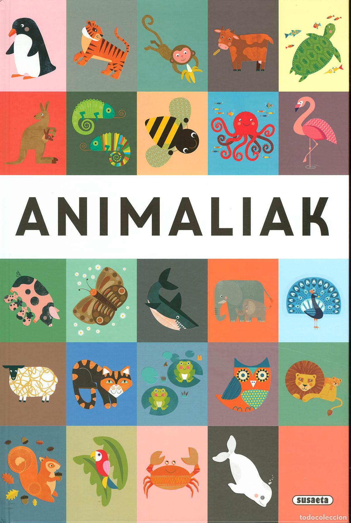 Libros: ANIMALIAK - Ediciones, Susaeta