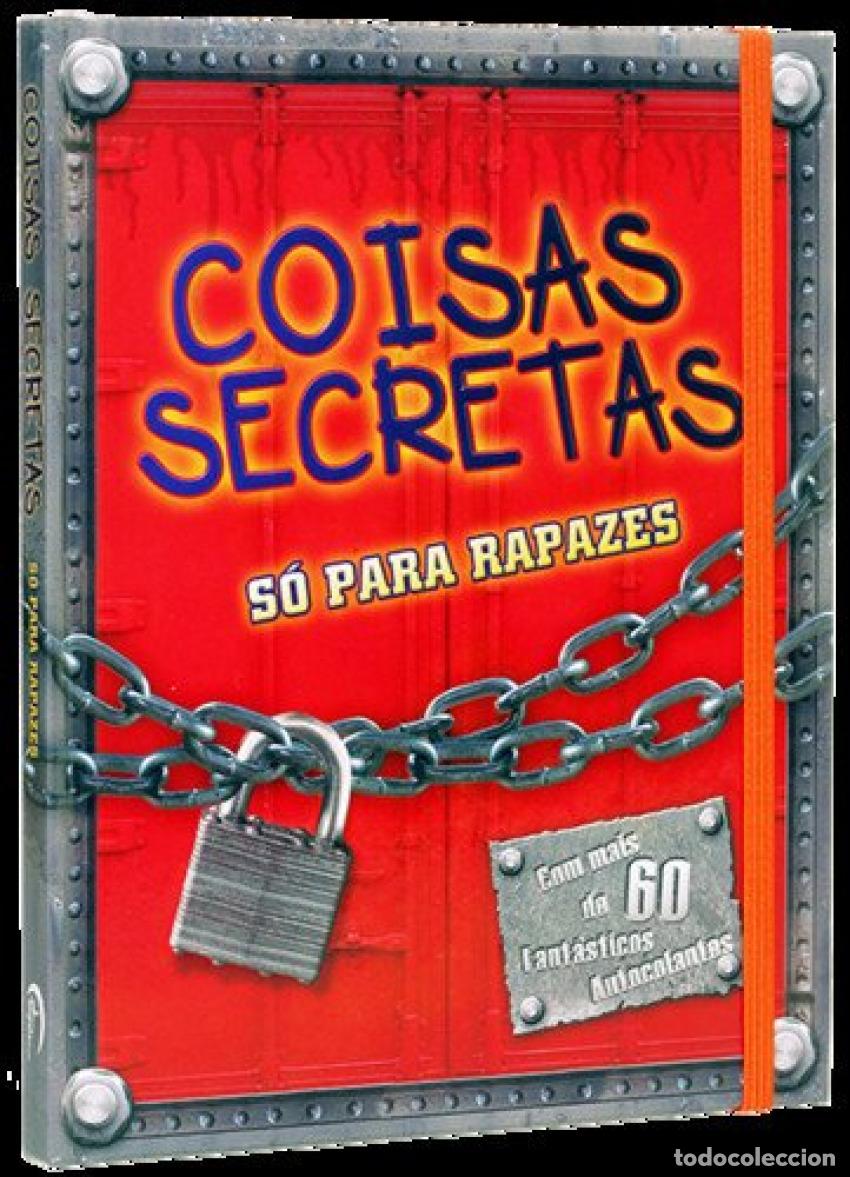 Libros: COISAS SECRETAS S&Oacute; PARA RAPAZES - VV.AA.