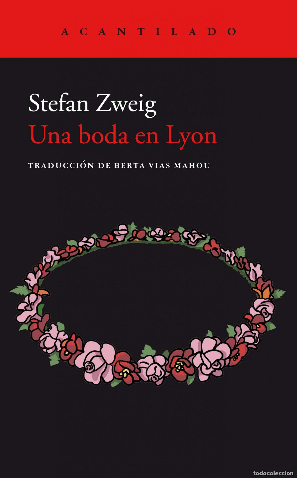 Libros: UNA BODA EN LYON - Zweig, Stefan
