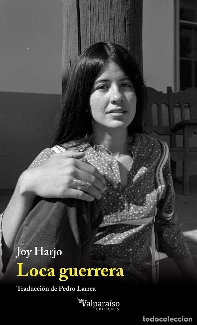 Libros: LOCA GUERRERA - HARJO, JOY