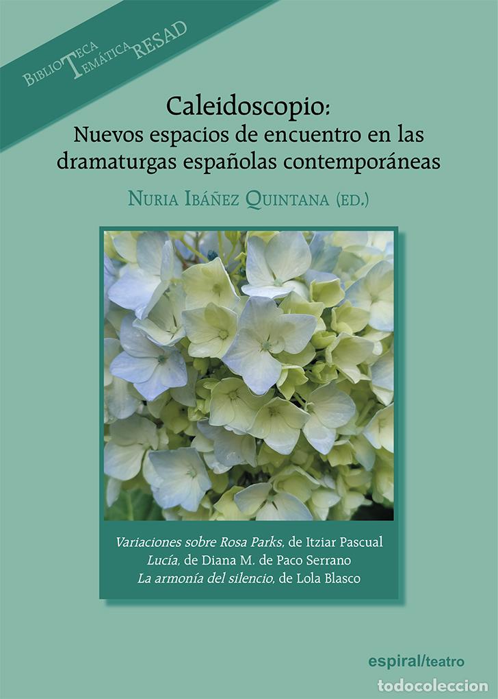 books: CALEIDOSCOPIO - Nuria Ib&aacute;&ntilde;ez Quintana (Ed )