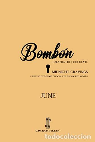 Libros: BOMB&Oacute;N / MIDNIGHT CRAVINGS - Varios autores