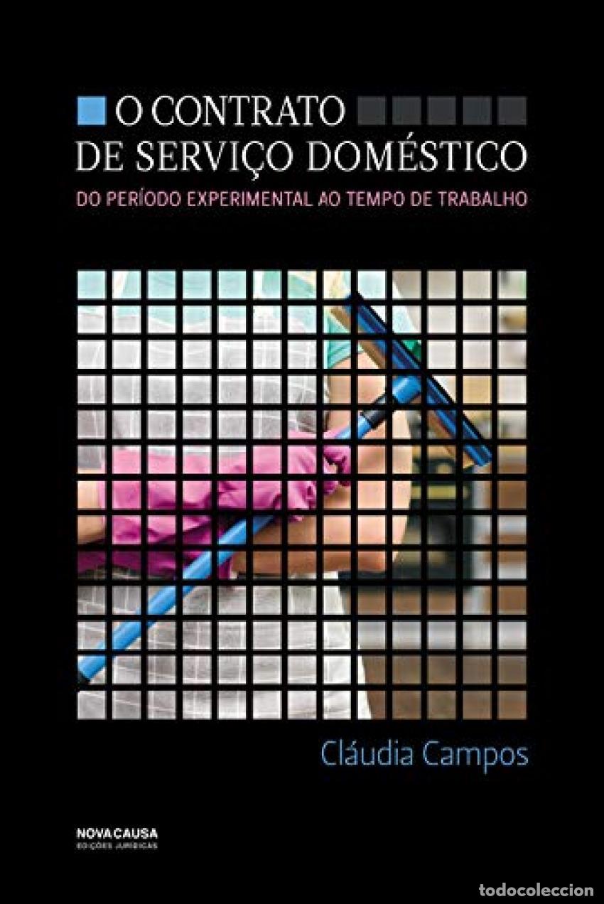B&uuml;cher: O CONTRATO DE SERVI&Ccedil;O DOM&Egrave;STICO - Campos, Claudia