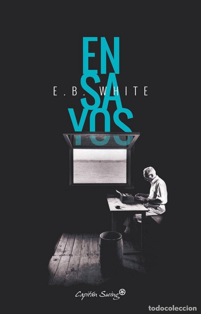 Libros: ENSAYOS - WHITE, ELWYN BROOKS