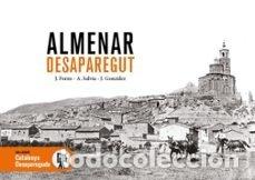 Libros: ALMENAR DESAPAREGUT - JOSEP FORNS
