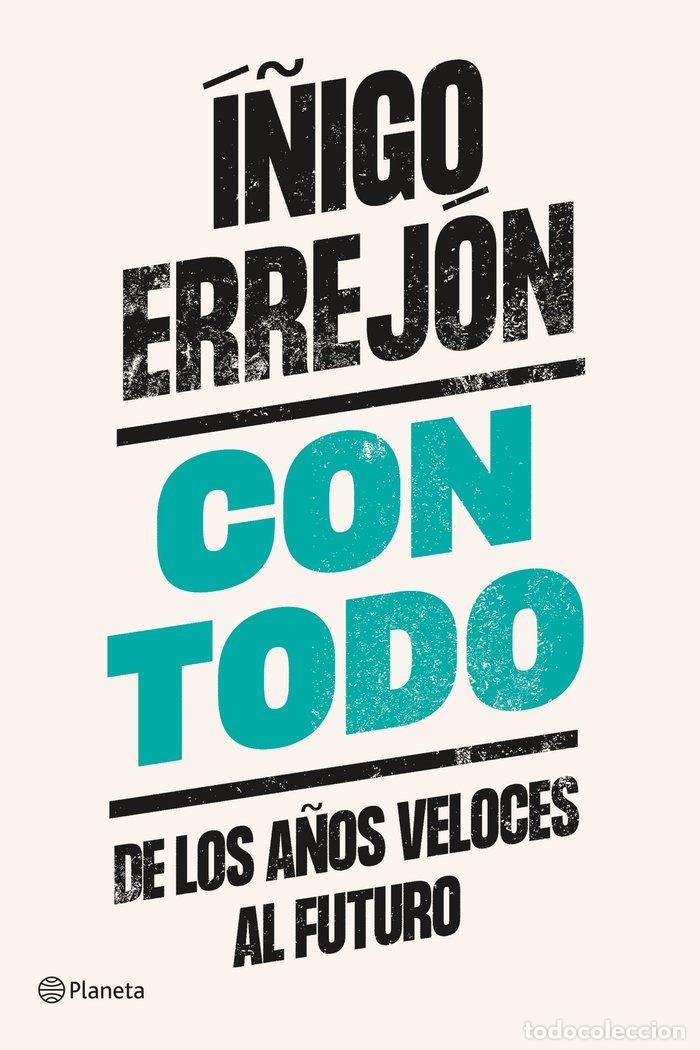 Libros: CON TODO - I&Ntilde;IGO ERREJON