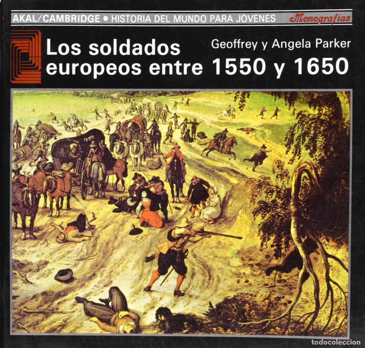 Libros: SOLDADOS EUROPEOS - Parker, Geoffrey