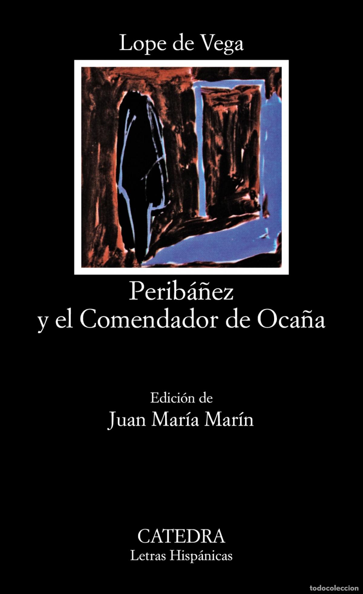 Libros: PERIB&Aacute;&Ntilde;EZ Y EL COMENDADOR DE OCA&Ntilde;A - Vega, Lope de
