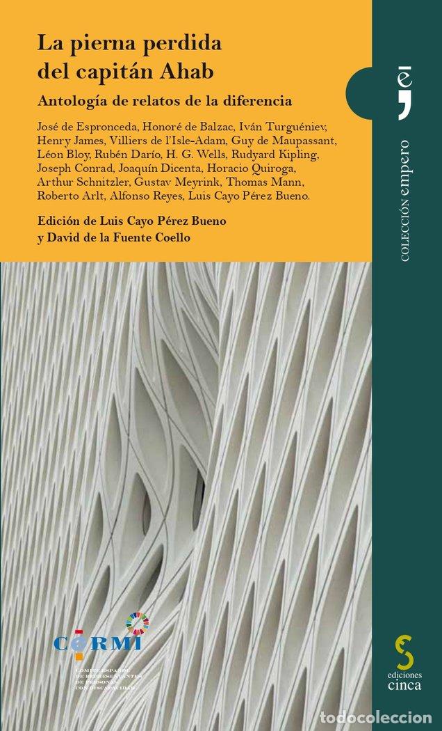 Libros: LA PIERNA PERDIDA DEL CAPITAN AHAB - AA.VV