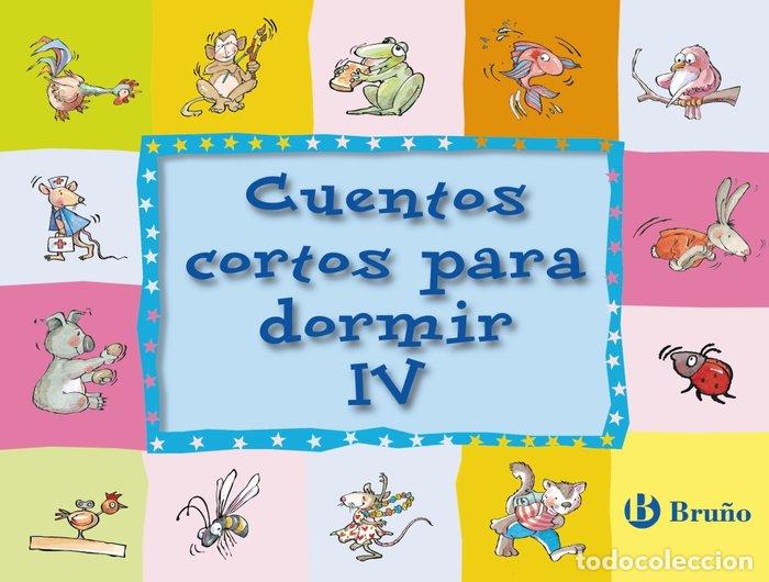 Livros: CUENTOS CORTOS PARA DORMIR IV - DOUMERC, BEATRIZ