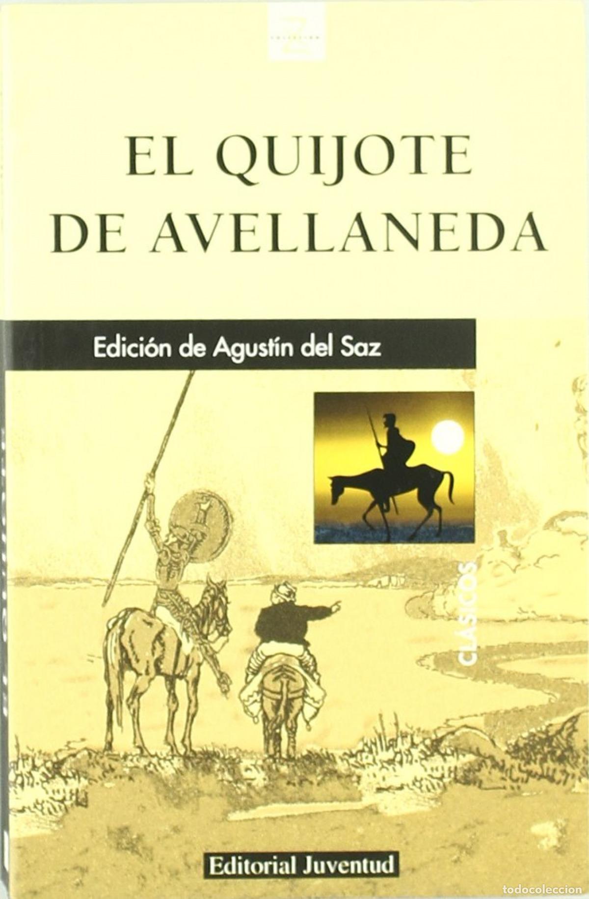 Libros: Z EL QUIJOTE DE AVELLANEDA - AVELLANEDA