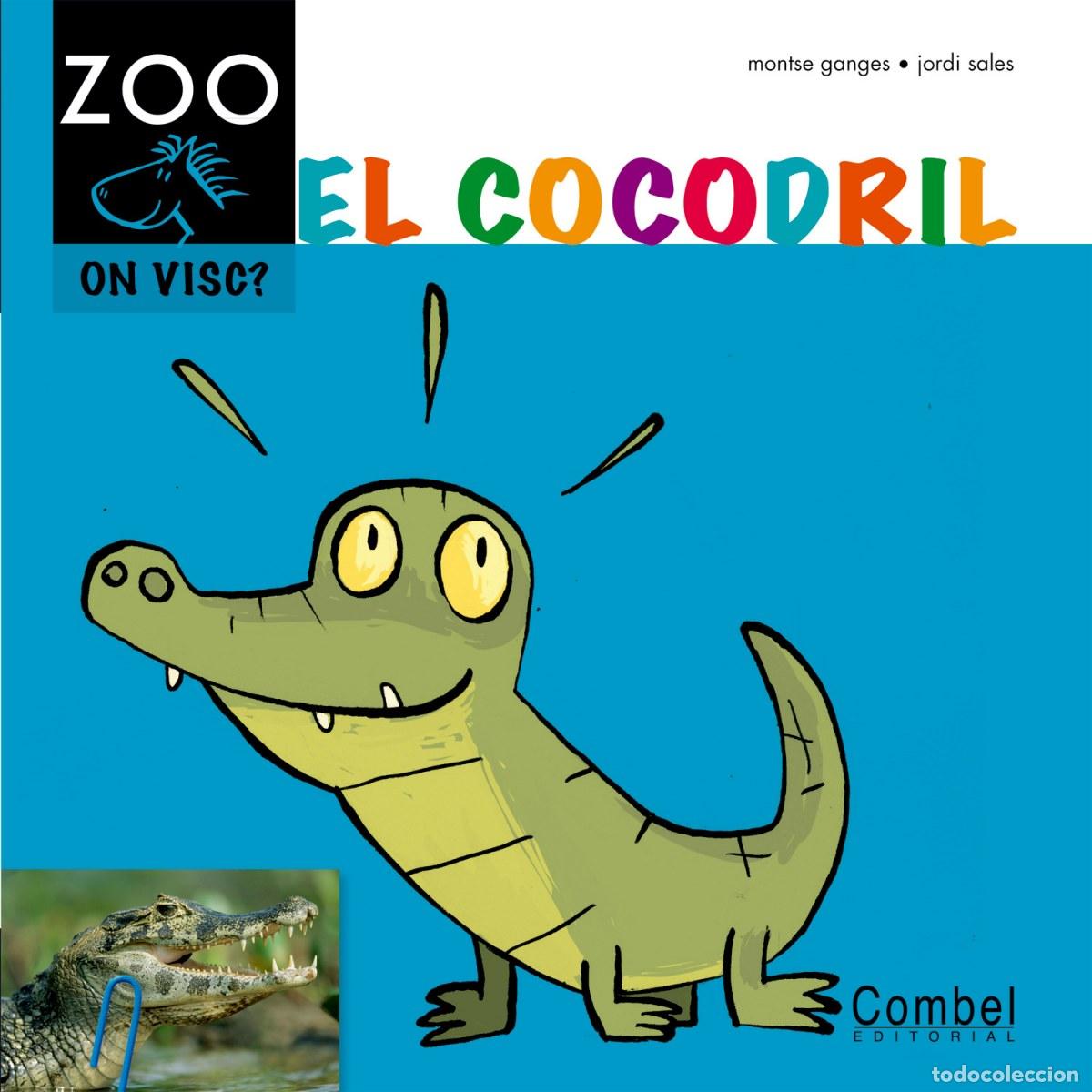 Livres: EL COCODRIL - Ganges , Montse