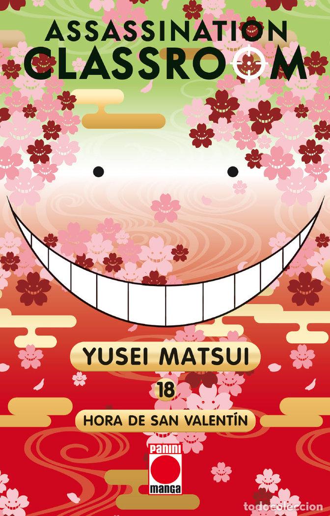 Livres: ASSASSINATION CLASSROOM 18 HORA DE SAN VALENTIN - YUSEI MATSUI