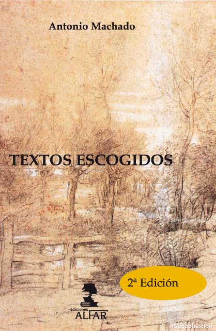 Libros: TEXTOS ESCOGIDOS - Machado Ruiz, Antonio