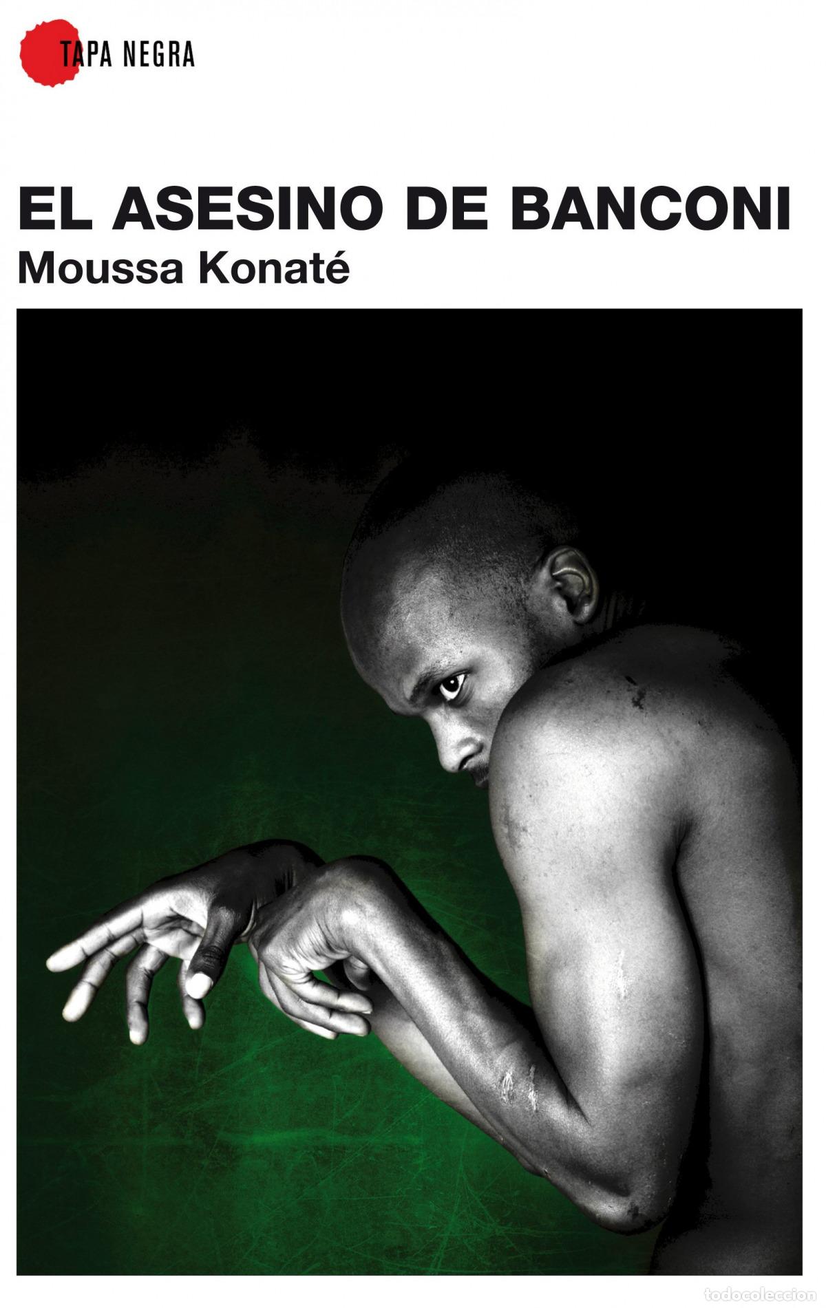 Libros: EL ASESINO DE BANCONI - Konat&eacute;, Moussa