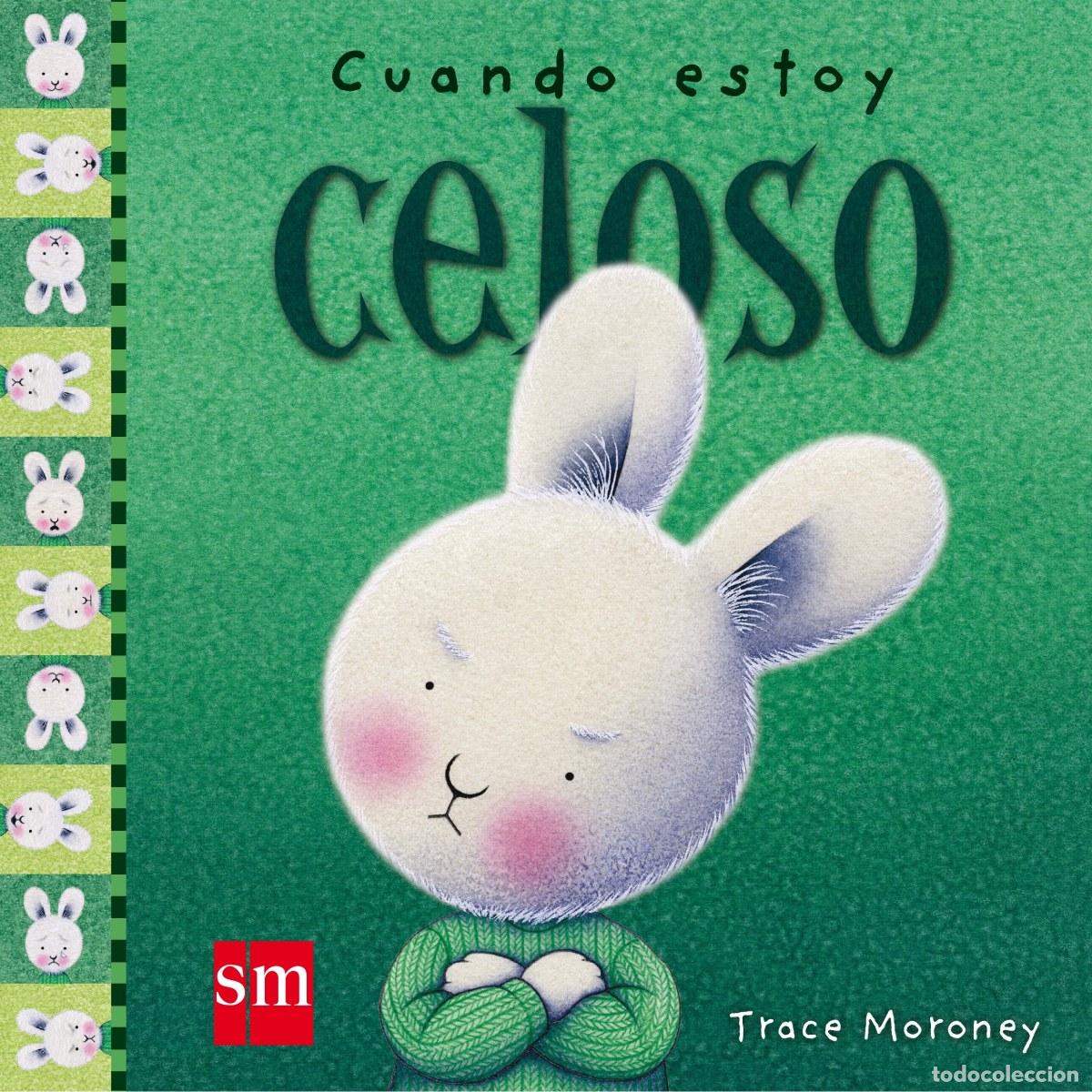 Libros: CUANDO ESTOY CELOSO - Moroney, Tracey