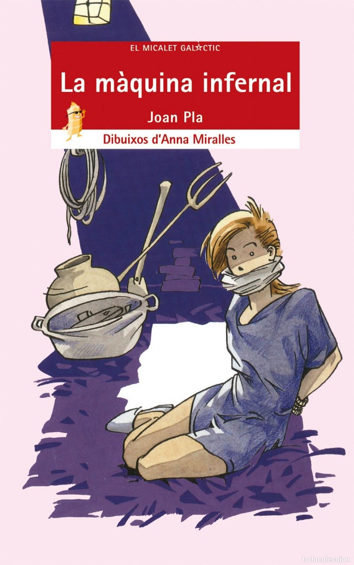 B&uuml;cher: LA M&Agrave;QUINA INFERNAL - Joan Pla Villar