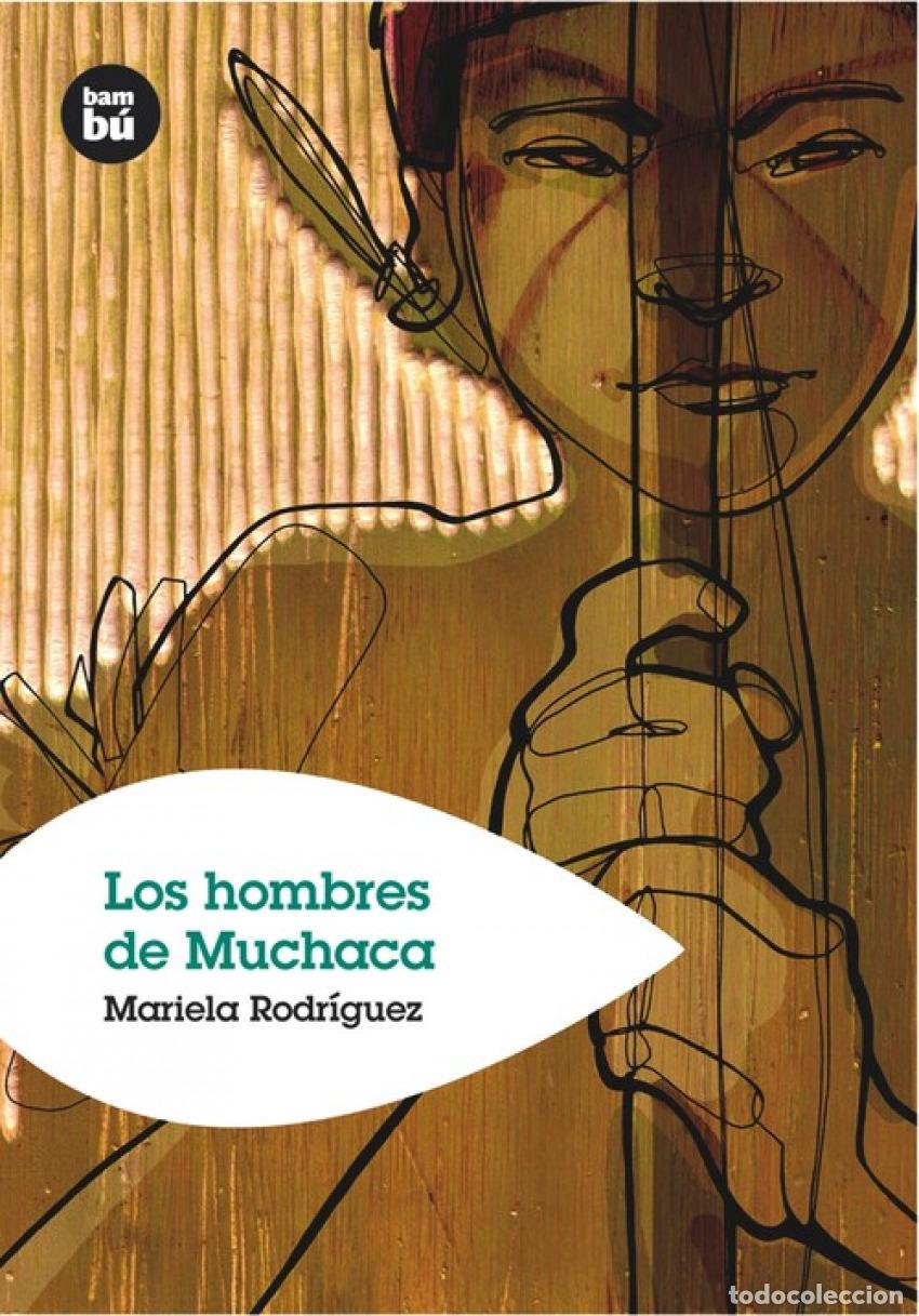 Livros: LOS HOMBRES DE MUCHACA - Rodr&iacute;guez Arvelo, Mariela