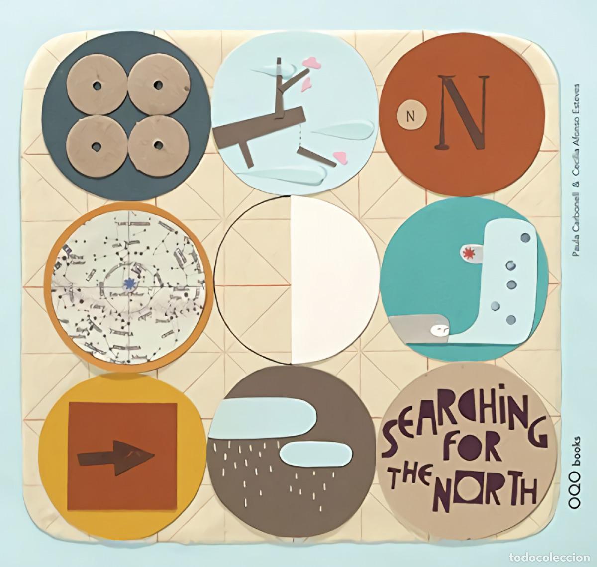 Livros: SEARCHING FOR THE NORTH - Carbonell Penichet, Paula
