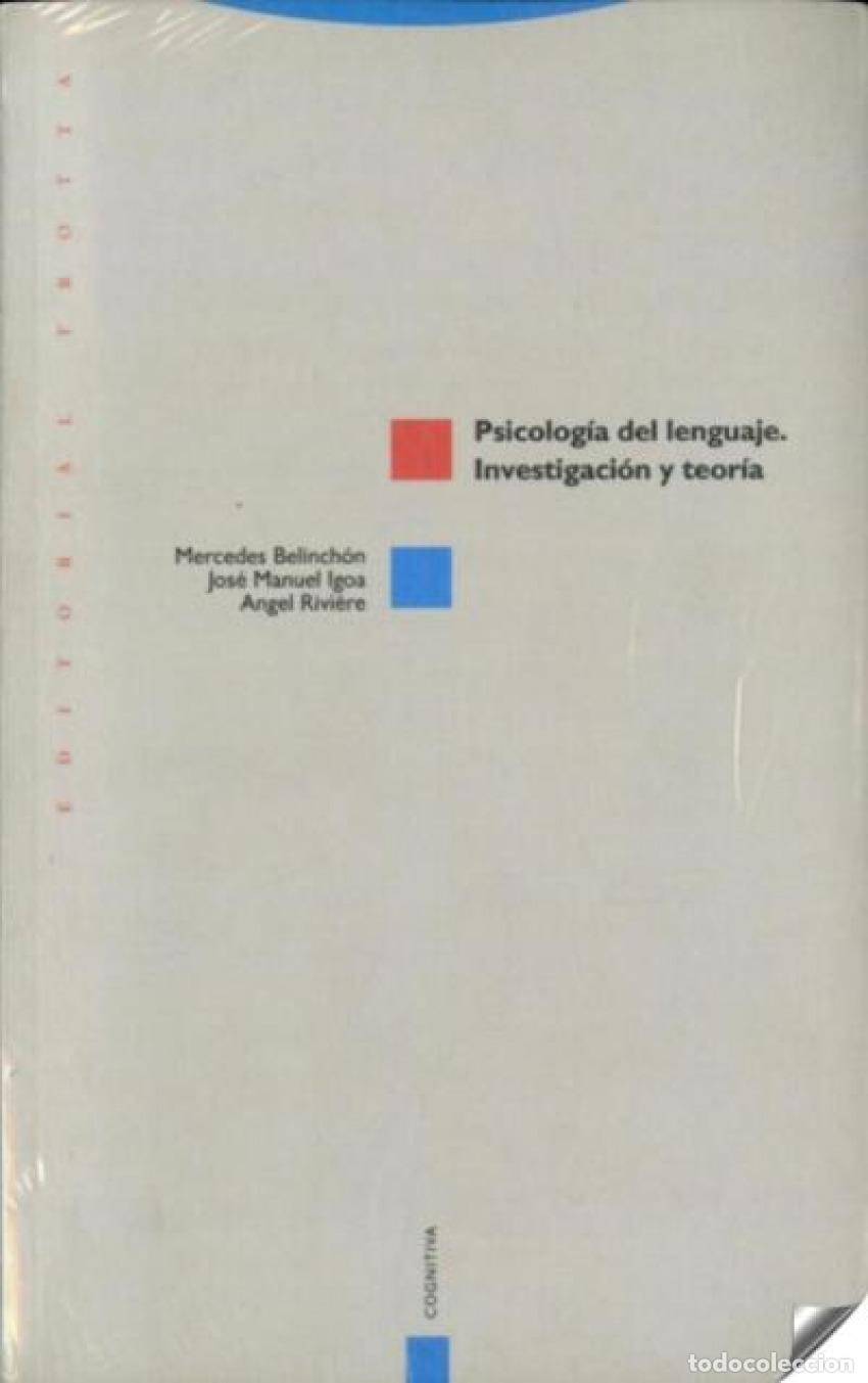 Libros: PSICOLOG&Iacute;A DEL LENGUAJE - Belinch&oacute;n, Mercedes