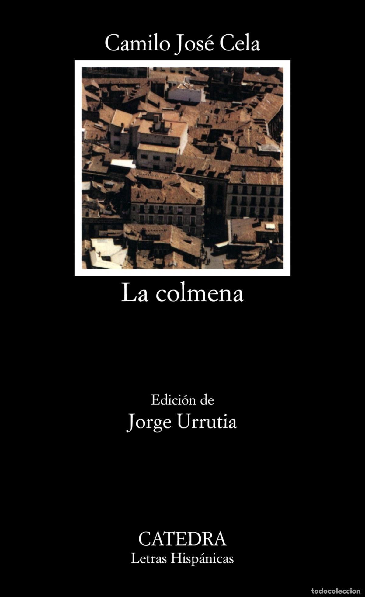 Libros: LA COLMENA - Cela, Camilo Jos&eacute;
