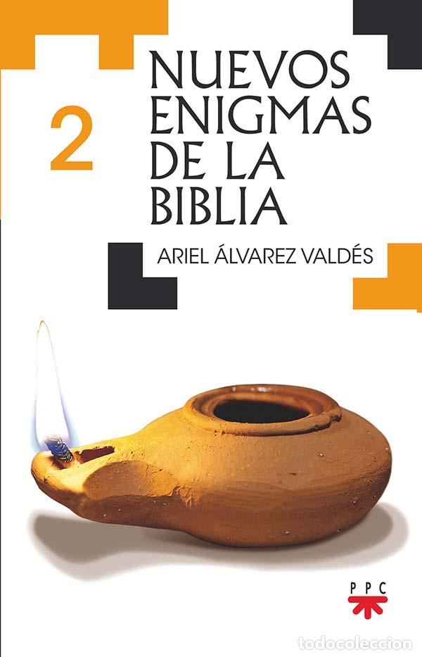 Libros: NUEVOS ENIGMAS DE LA BIBLIA 2 - Alvarez Vald&eacute;s, Ariel