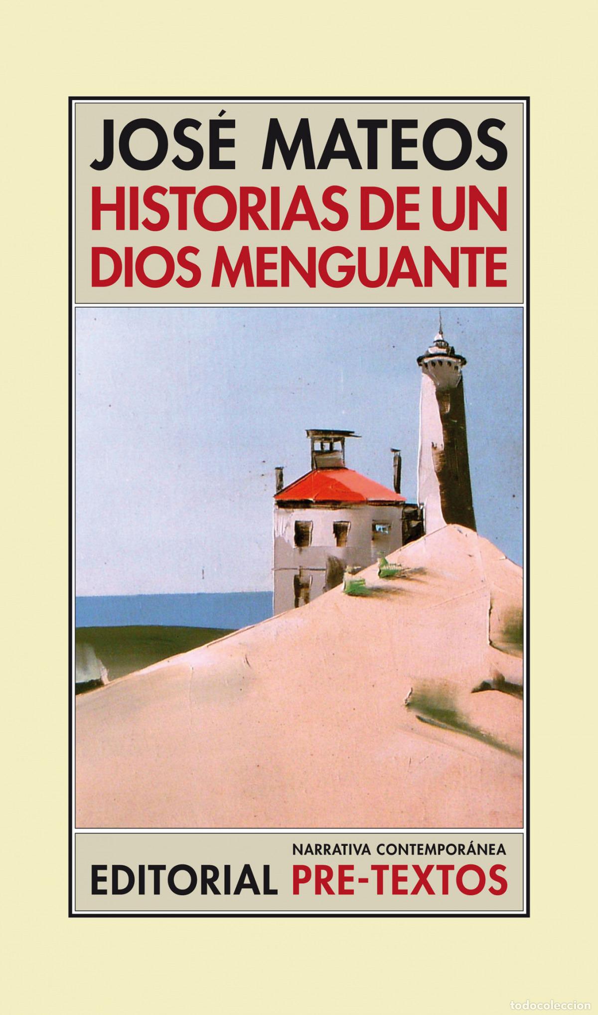 Libros: HISTORIAS DE UN DIOS MENGUANTE - Rosales Mateos, Jos&eacute;