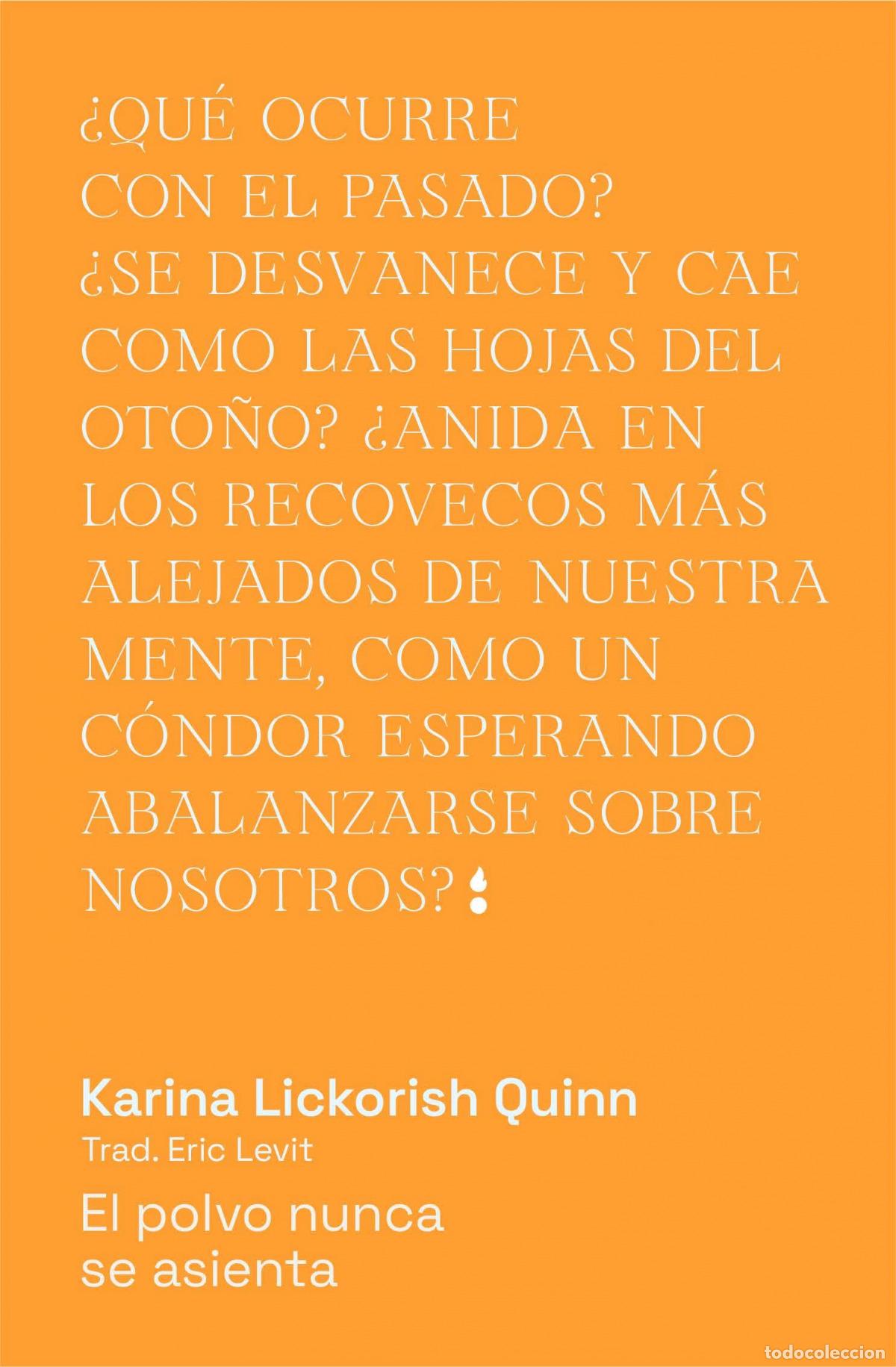 Libros: EL POLVO NUNCA SE ASIENTA - Lickorish Quinn, Karina