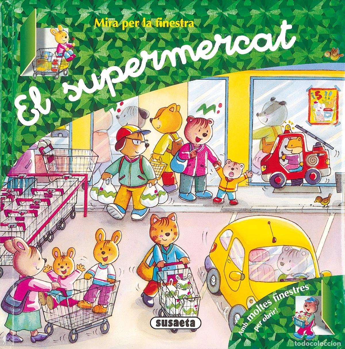 Libros: EL SUPERMERCAT - Susaeta, Equipo