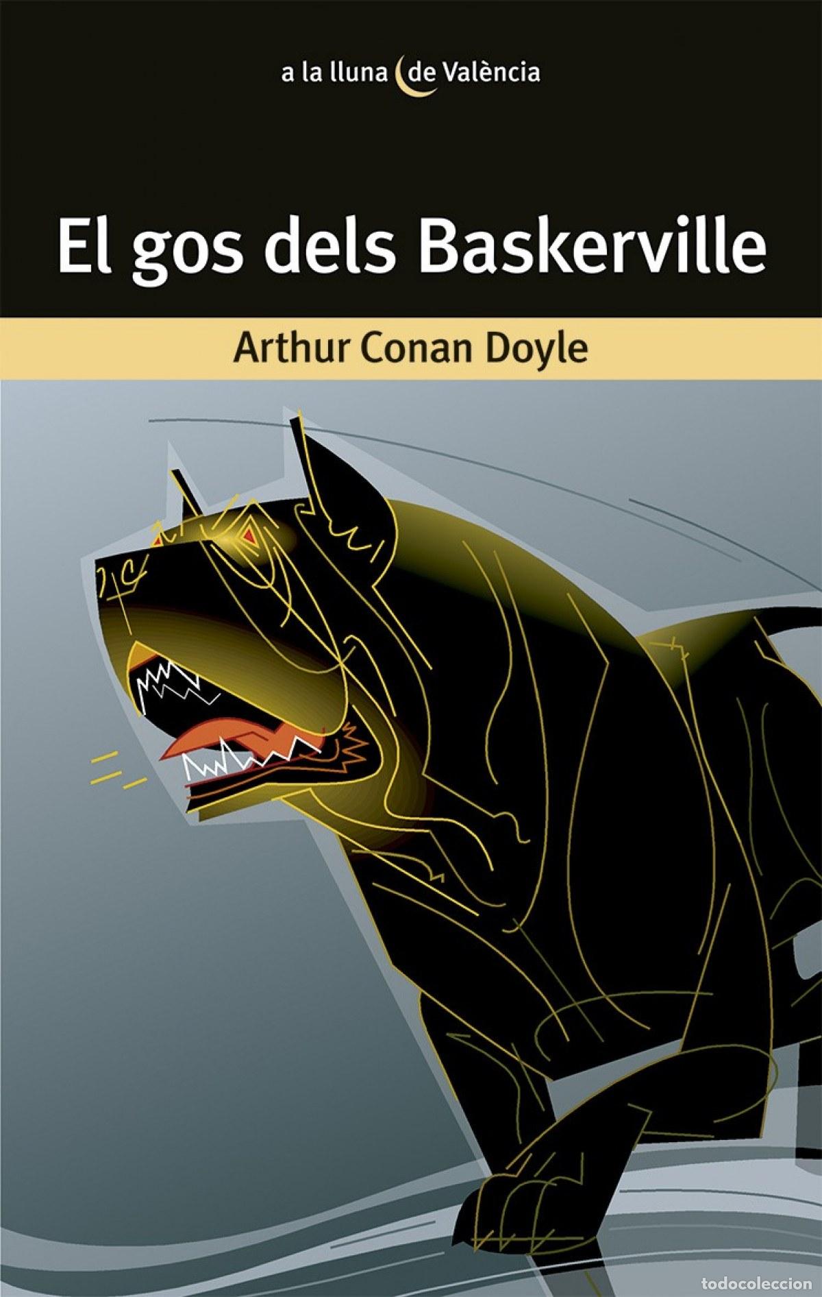 Libros: EL GOS DELS BASKERVILLE - Conan Doyle, Arthur