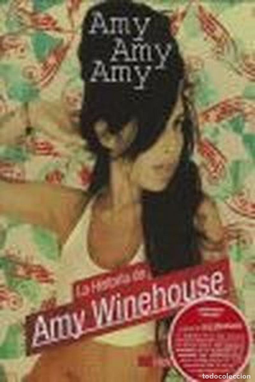 Libros: HISTORIA DE AMY WINEHOUSE - JONHNSTONE, NICK