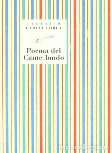 Libros: POEMA DEL CANTE JONDO - Garc&iacute;a Lorca, Federico