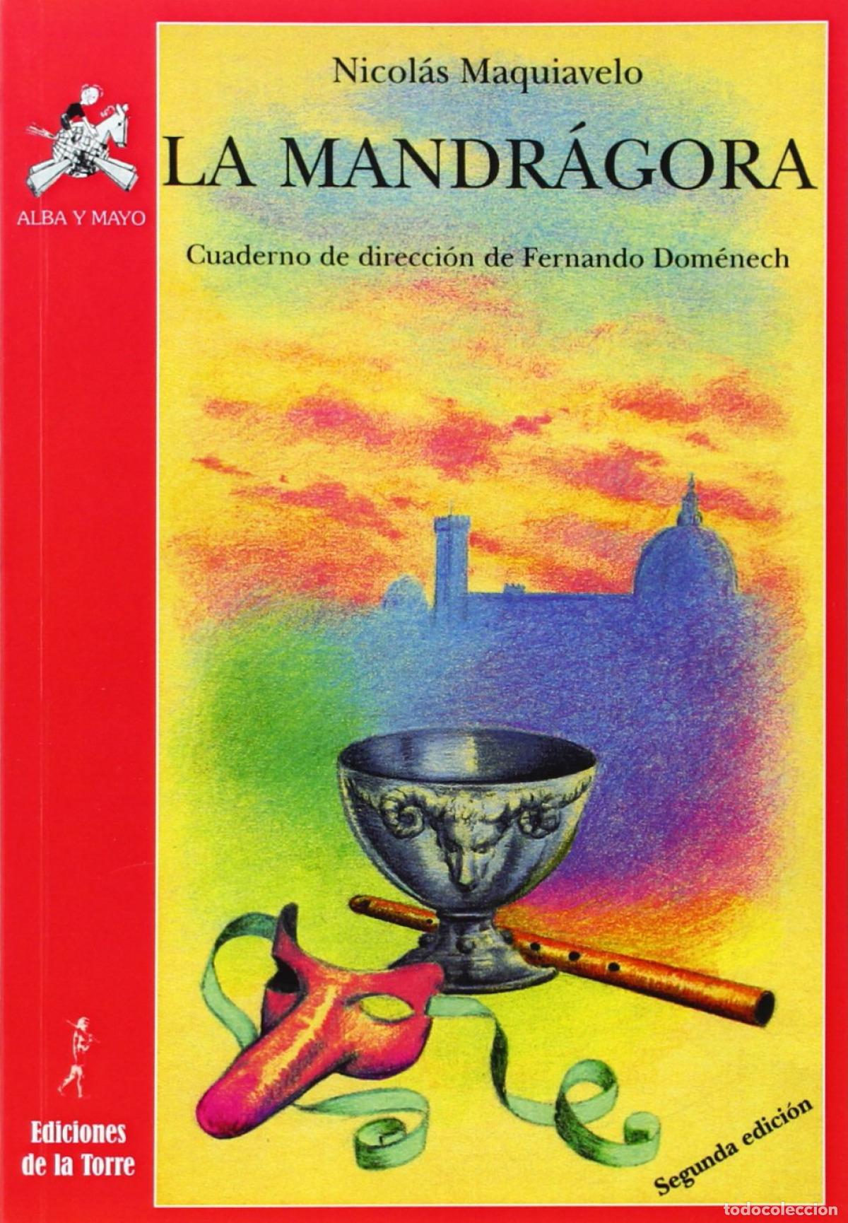 Libros: MANDRAGORA, LA. - Maquiavelo, Nicolas
