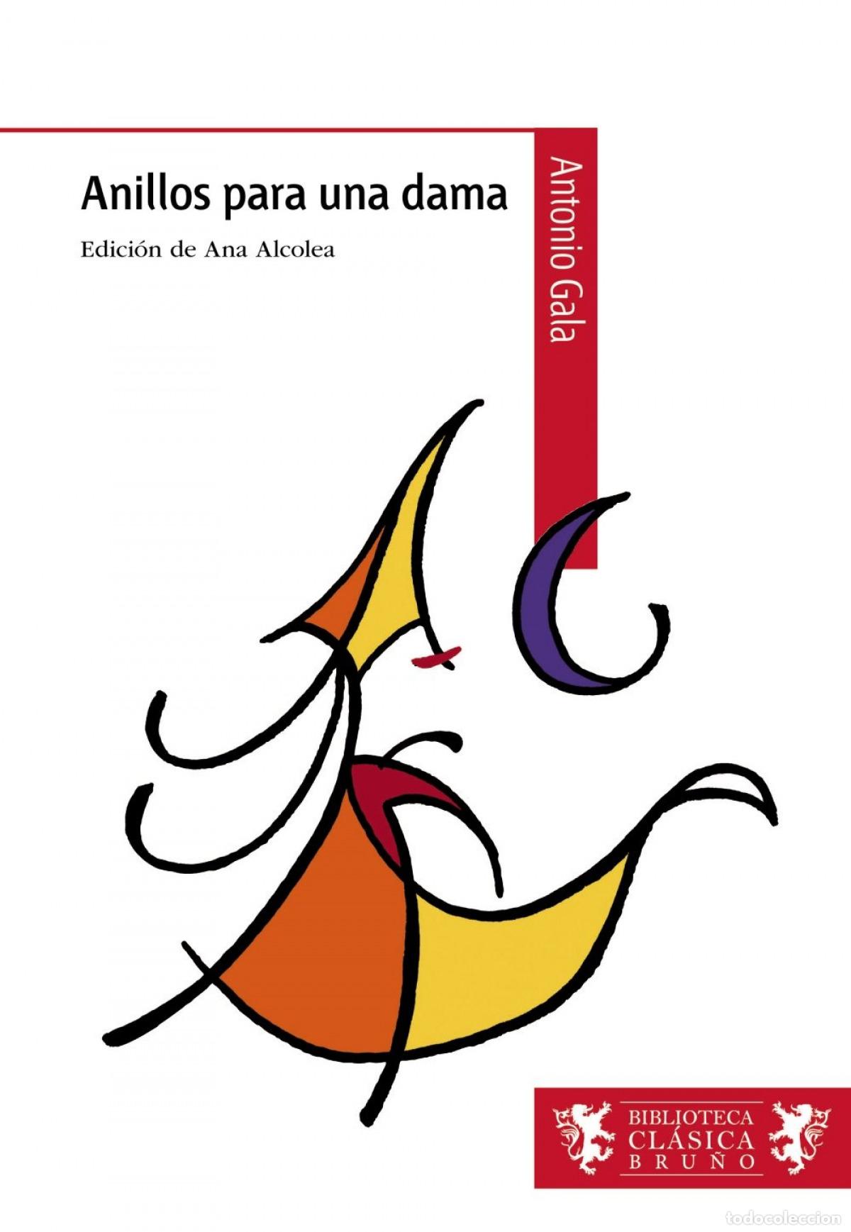 Libros: ANILLOS PARA UNA DAMA - Gala, Antonio