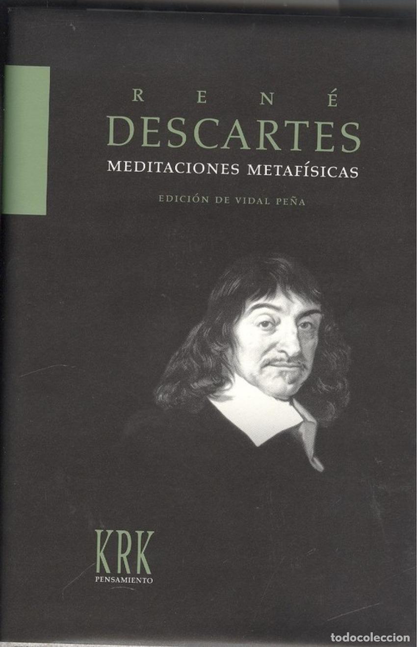 Libros: MEDITACIONES METAF&Iacute;SICAS CON OBJECIONES Y RESPUESTAS - Descartes, Rene