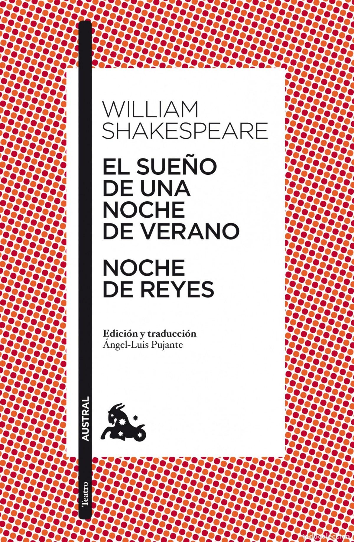 Libros: EL SUE&Ntilde;O DE UNA NOCHE DE VERANO / NOCHE DE REYES - William Shakespeare