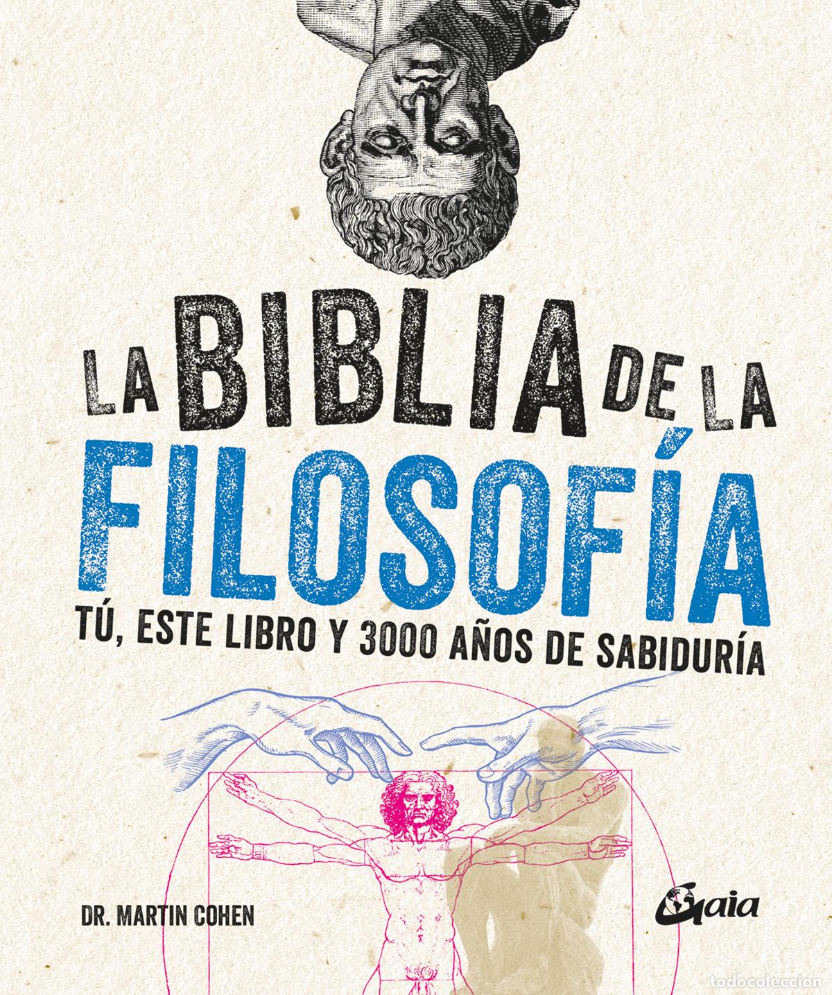 Libros: LA BIBLIA DE LA FILOSOF&Iacute;A - Cohen, Dr Martin