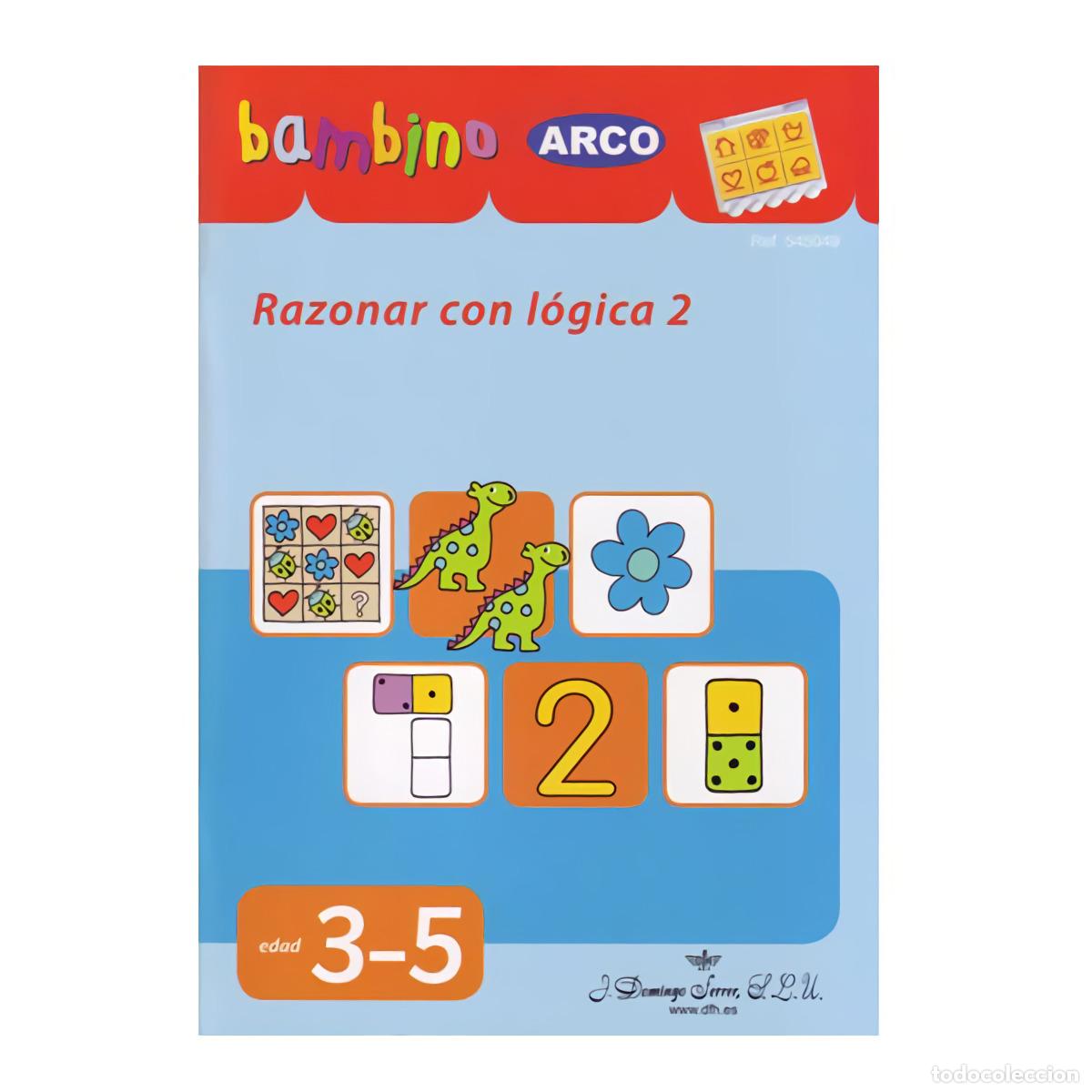 Libros: RAZONAR CON L&Oacute;GICA 2 - Varios autores