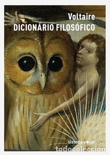 Libros: DICION&Aacute;RIO FILOS&Oacute;FICO - Oltaire,