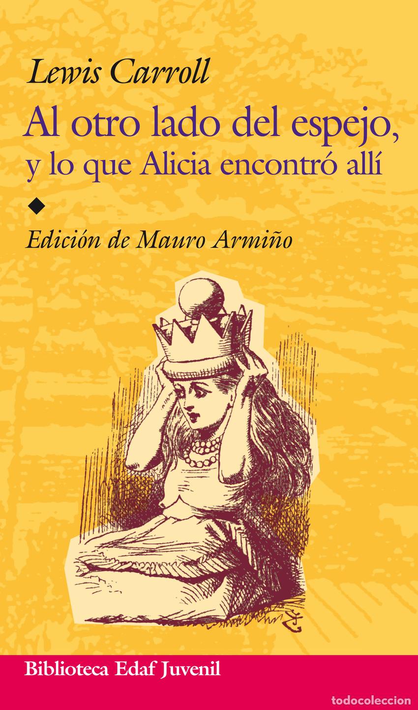 Libros: AL OTRO LADO DEL ESPEJO - Carroll, Lewis