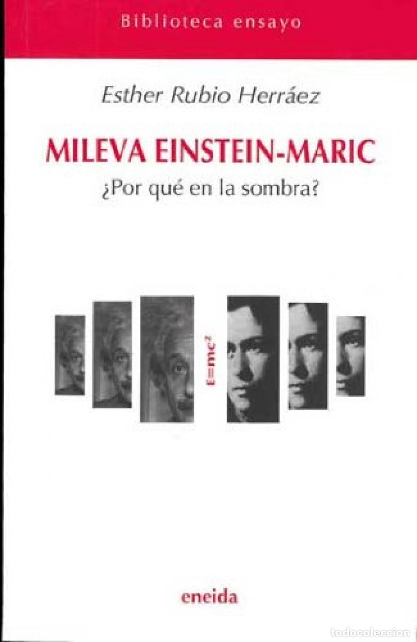 Libros: MILEVA EINSTEIN MARIC - Rubio Herr&aacute;ez, Esther