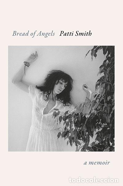Libros: BREAD OF ANGELS - Smith Patti