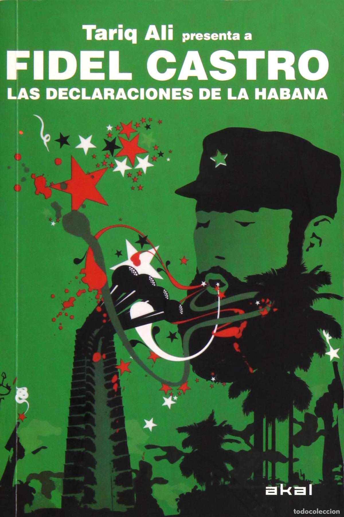 Libros: LAS DECLARACIONES DE LA HABANA - Castro, Fidel