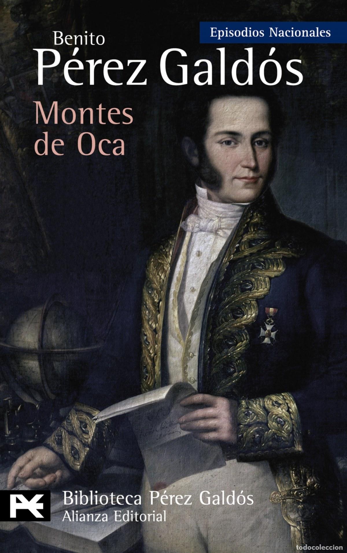 Libros: MONTES DE OCA - P&eacute;rez Gald&oacute;s, Benito