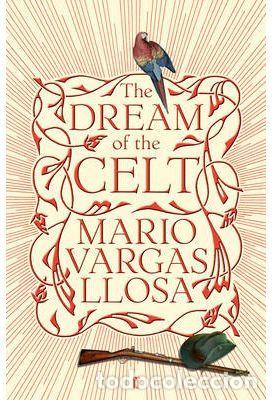 Libros: THE DREAM OF THE CELT - Vargas Llosa, Mario