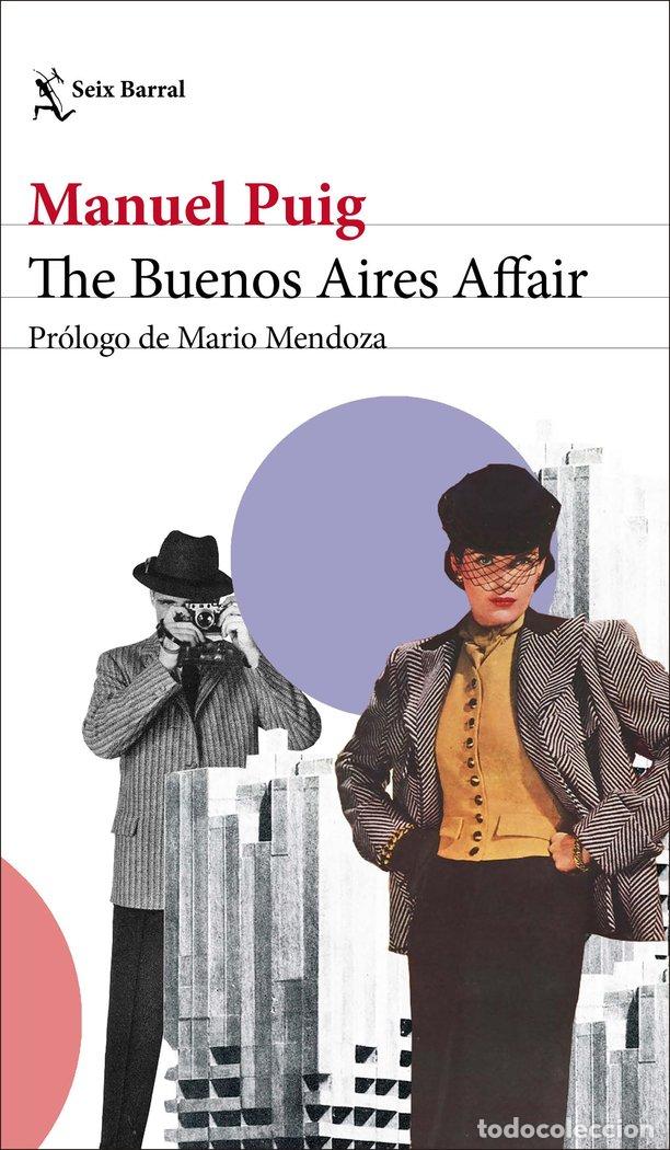 Libros: THE BUENOS AIRES AFFAIR - MANUEL PUIG