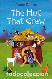 Livros: THE HUT THAT GREW - Dalton, Annie