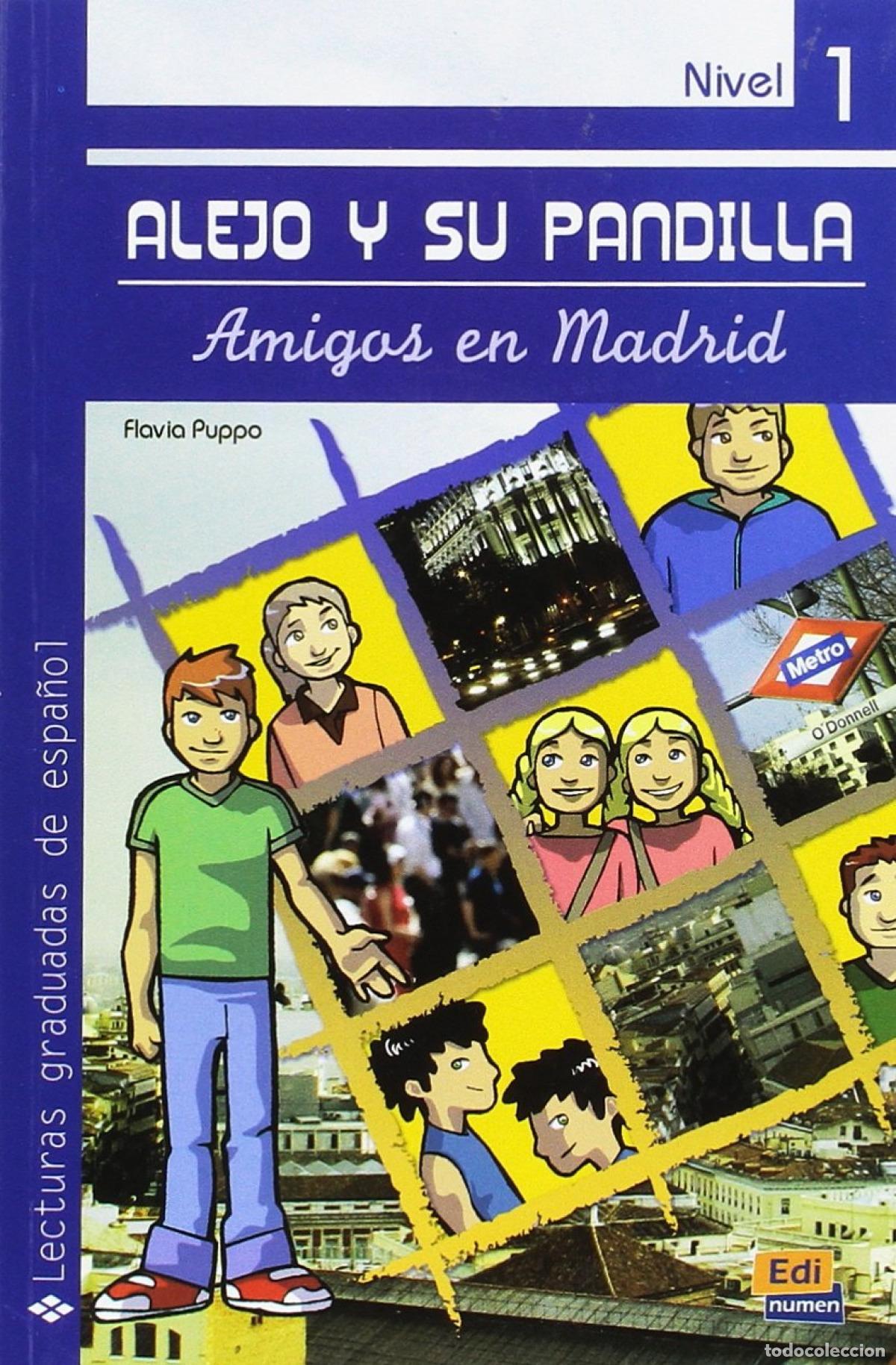 Livros: ALEJO Y SU PANDILLA. AMIGOS EN MADRID - Puppo, Flavia