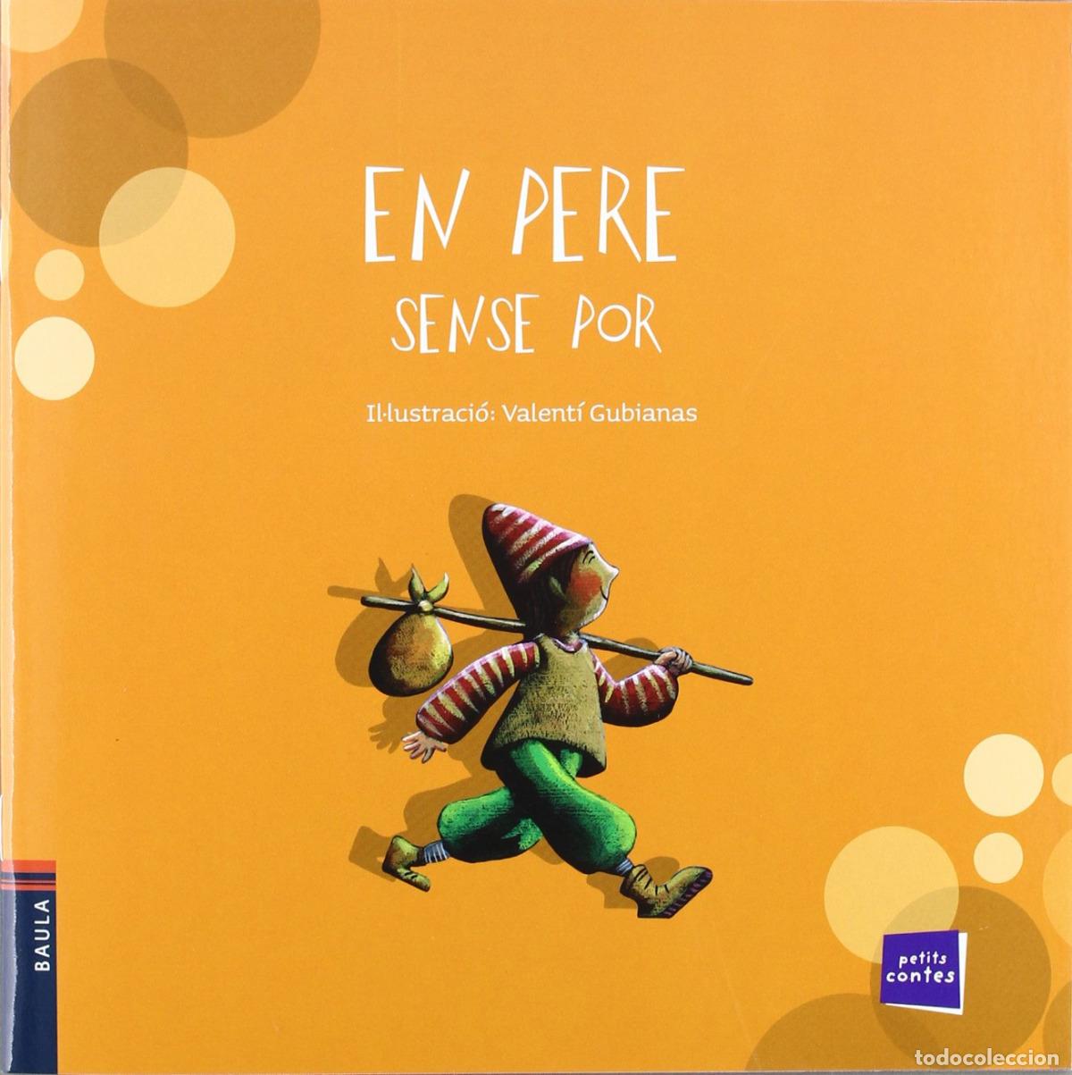 Livros: EN PERE SENSE POR - Conte Popular