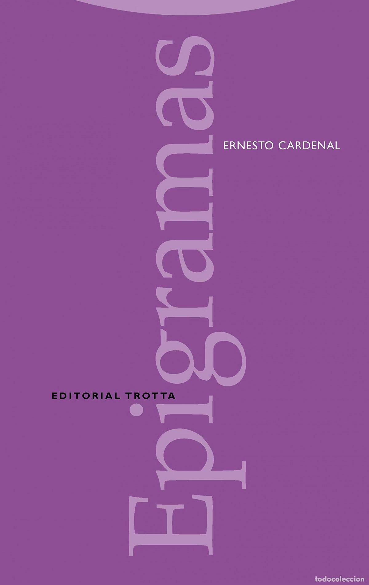 Libros: EPIGRAMAS - Cardenal, Ernesto